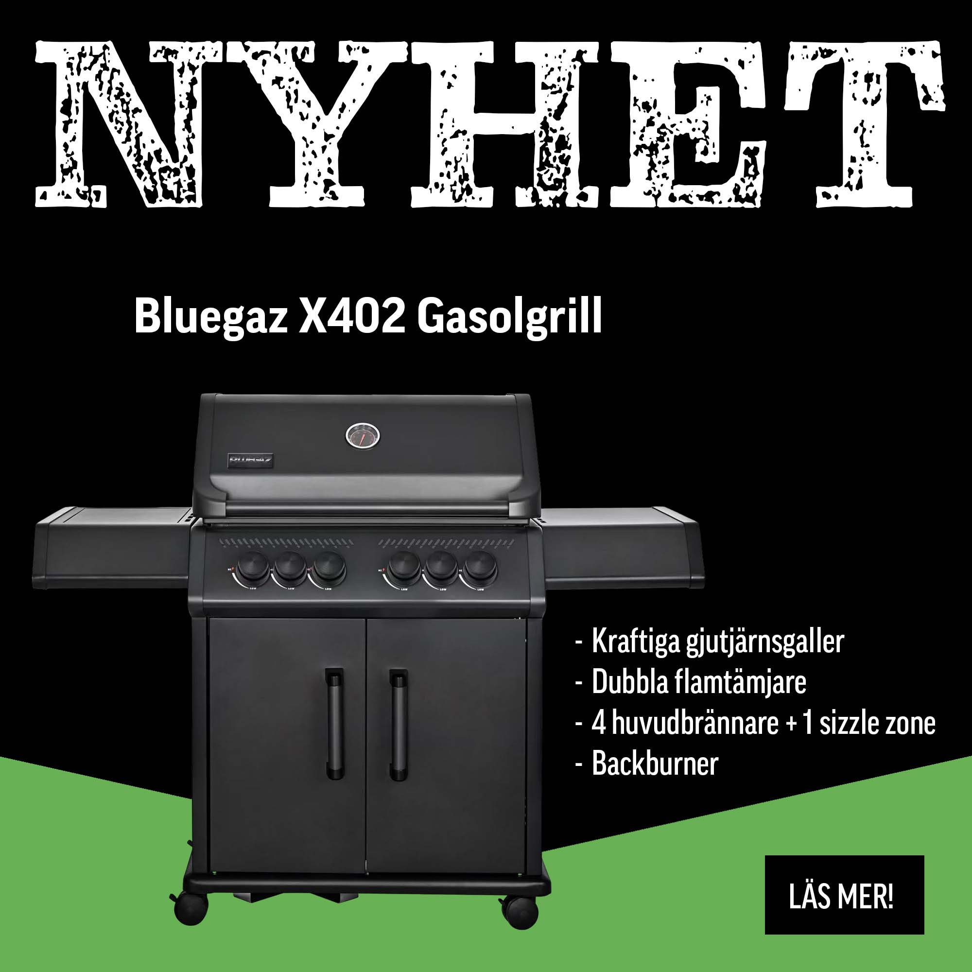 Bluegaz utökar X-serien – lanserar kraftfulla Bluegaz X402!